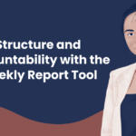 Weekly Report Tool Mentoring