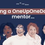 being-a-oneuponedown-mentor